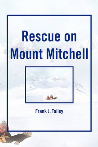 Cover image for Rescue on Mount Mitchell