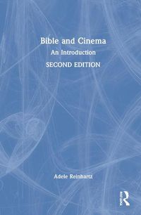 Cover image for Bible and Cinema: An Introduction