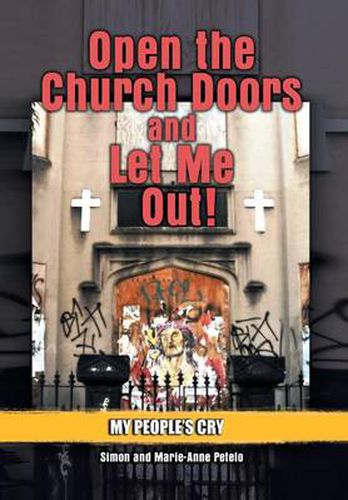 Cover image for Open the Church Doors and Let Me Out!