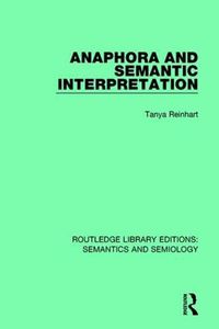 Cover image for Anaphora and Semantic Interpretation