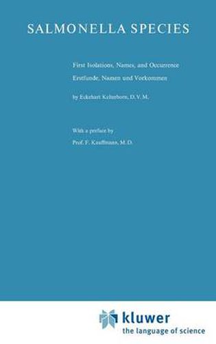 Cover image for Salmonella Species: First Isolations, Names, and Occurrence/Erstfunde, Namen und Vorkommen