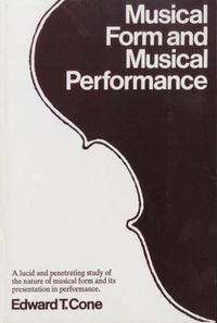 Cover image for Musical Form and Musical Performance