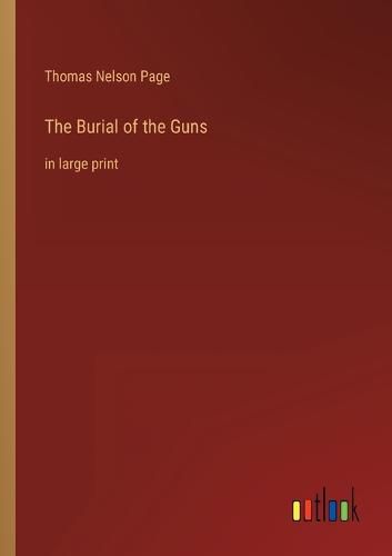 The Burial of the Guns