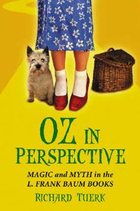 Cover image for Oz in Perspective: Magic and Myth in the L. Frank Baum Books