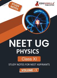 Cover image for NEET UG Physics Class XI (Vol 1) Topic-wise Notes A Complete Preparation Study Notes with Solved MCQs