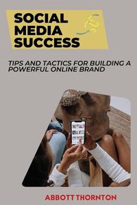 Cover image for Social Media Success