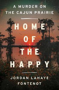 Cover image for Home of the Happy