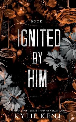 Cover image for Ignited By Him