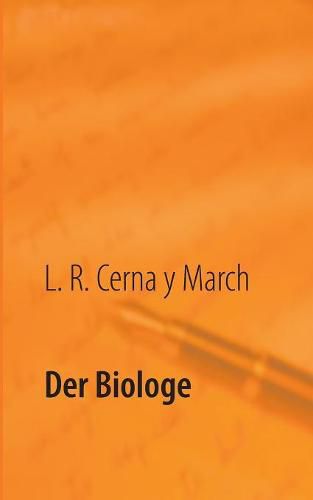 Der Biologe