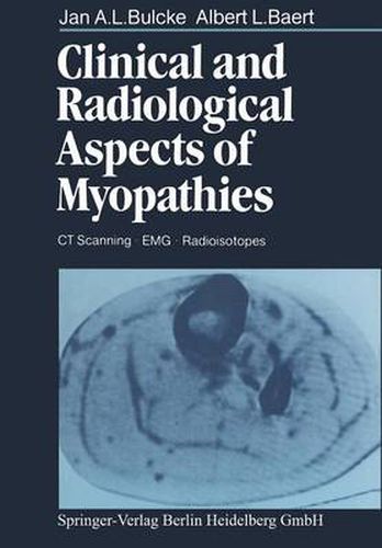 Cover image for Clinical and Radiological Aspects of Myopathies: CT Scanning * EMG * Radioisotopes