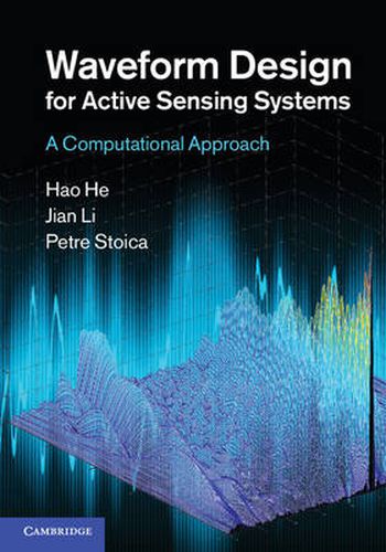 Waveform Design for Active Sensing Systems: A Computational Approach