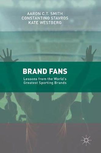 Cover image for Brand Fans: Lessons from the World's Greatest Sporting Brands