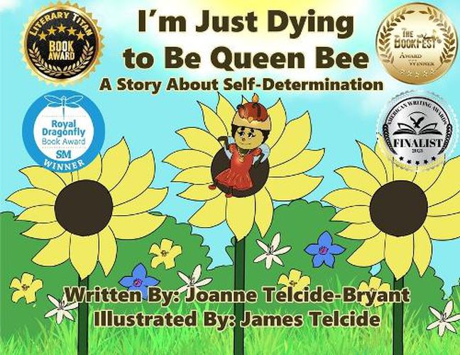 Cover image for I'm Just Dying to Be Queen Bee
