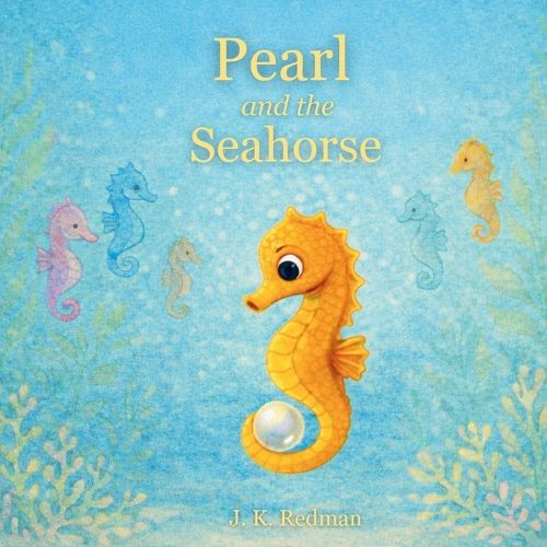 Cover image for Pearl And The Seahorse