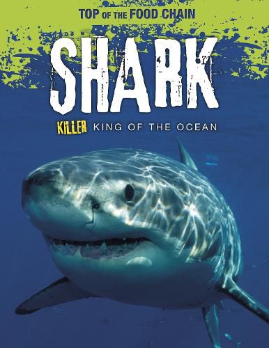 Cover image for Shark: Killer King of the Ocean