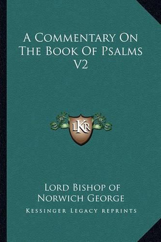 Cover image for A Commentary on the Book of Psalms V2