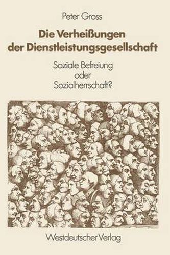 Cover image for Die Verheissungen der Dienstleistungsgesellschaft