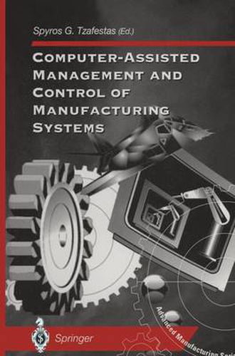 Cover image for Computer-Assisted Management and Control of Manufacturing Systems