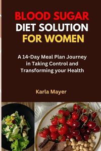 Cover image for Blood Sugar Diet Solution for Women