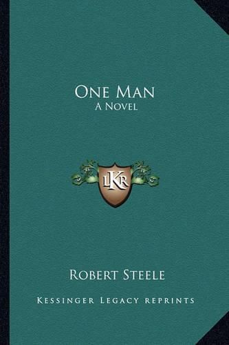 One Man One Man: A Novel a Novel