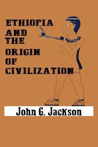 Cover image for Ethiopia and the Origin of Civilization