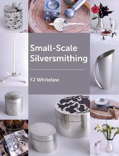 Cover image for Small-Scale Silversmithing