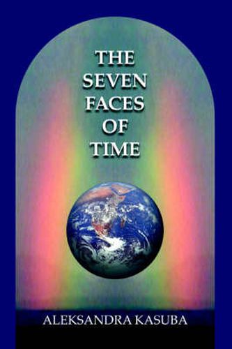 Cover image for The Seven Faces of Time