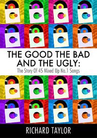 Cover image for The Good, the Bad and the Ugly