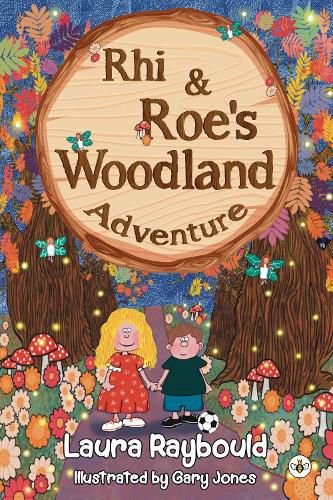 Cover image for Rhi and Roe's Woodland Adventure