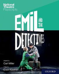 Cover image for National Theatre Playscripts: Emil and the Detectives