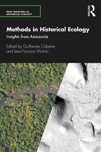 Cover image for Methods in Historical Ecology: Insights from Amazonia