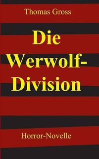 Cover image for Die Werwolf-Division