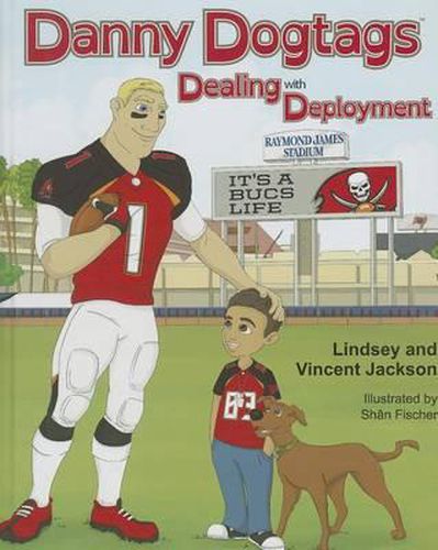 Cover image for Danny Dogtags: Dealing with Deployment