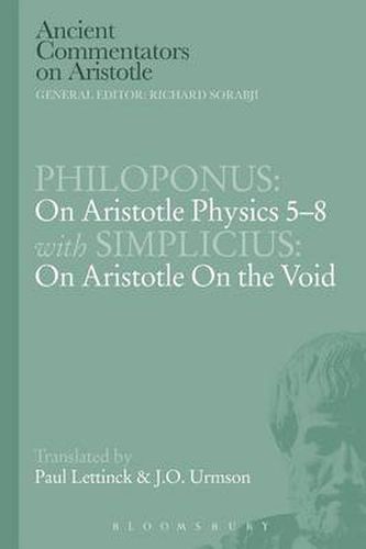 Cover image for Philoponus: On Aristotle Physics 5-8 with Simplicius: On Aristotle on the Void
