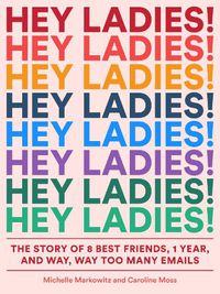 Cover image for Hey Ladies!