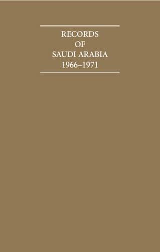 Cover image for Records of Saudi Arabia 1966-1971 6 Volume Hardback Set