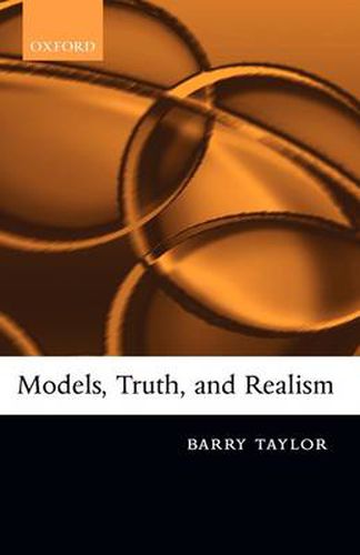 Cover image for Models, Truth, and Realism