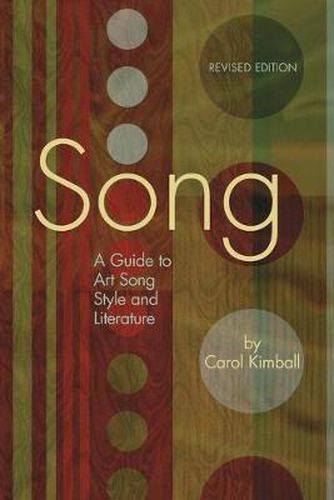 Cover image for Song: A Guide to Art Song Style and Literature