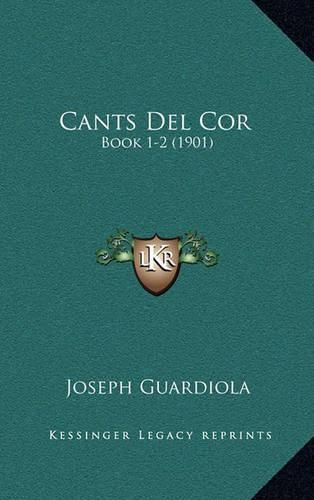 Cover image for Cants del Cor: Book 1-2 (1901)