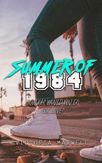 Cover image for Summer of 1984