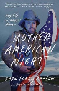 Cover image for Mother American Night: My Life in Crazy Times