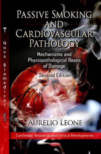 Cover image for Passive Smoking & Cardiovascular Pathology: An Update