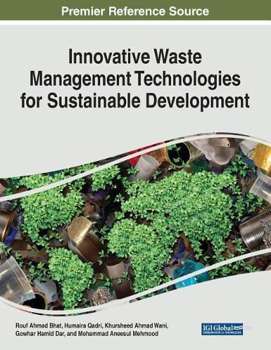 Cover image for Innovative Waste Management Technologies for Sustainable Development