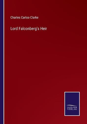 Lord Falconberg's Heir