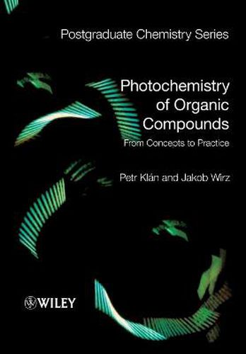 Cover image for Photochemistry of Organic Compounds: From Concepts to Practice