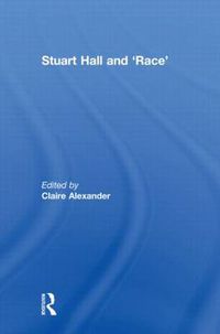 Cover image for Stuart Hall and 'Race