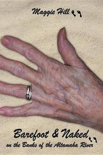 Cover image for Barefoot & Naked on The Banks of the Altamaha River