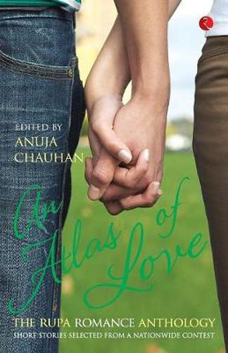 Cover image for An Atlas of Love: The Rupa Romance Anthology