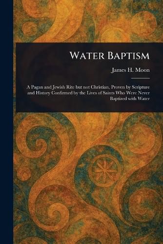 Cover image for Water Baptism
