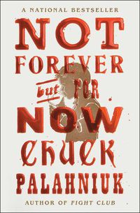 Cover image for Not Forever, But For Now